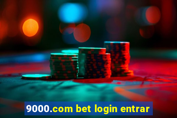 9000.com bet login entrar